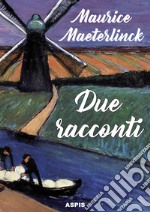 Due racconti. Il massacro degli innocenti. Onirologia libro