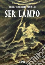 Ser Lampo libro