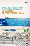 A Salina il vento cambia libro