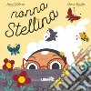 Nonna stellina. Ediz. illustrata libro