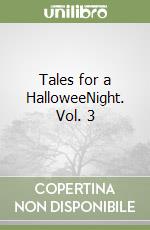 Tales for a HalloweeNight. Vol. 3 libro
