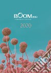 Booming contemporary art show 2020. Ediz. illustrata libro