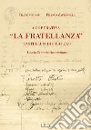 Cooperativa «La Fratellanza». Castellucchio 1945-2020. Una bella storia che continua libro