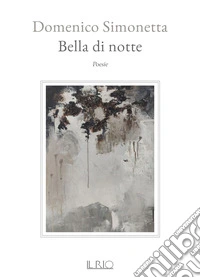 Bella di notte