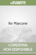 Re Marcone libro