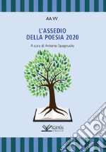 L'assedio della poesia 2020 libro