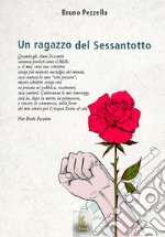 Un ragazzo del Sessantotto libro