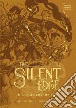 Il ranger del deserto. The Silent Edge. Vol. 1