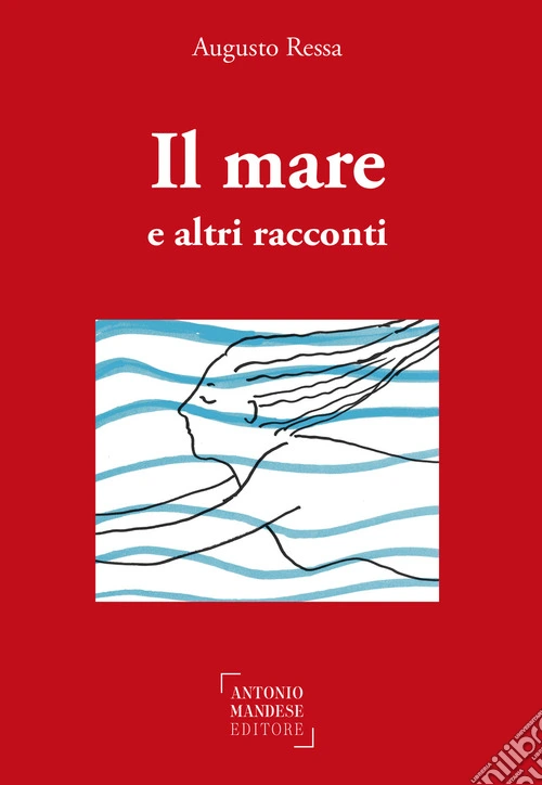 Il mare e altri racconti