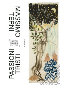 Passioni tristi