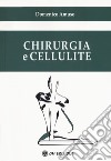 Chirurgia e cellulite libro