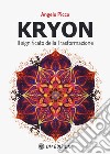 Kryon il significato della trasformazione libro