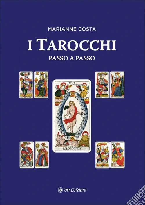 I tarocchi passo a passo