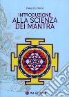 Introduzione alla scienza dei mantra libro