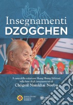 Insegnamenti Dzogchen libro