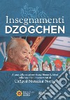 Insegnamenti Dzogchen libro