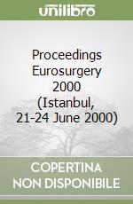 Proceedings Eurosurgery 2000 (Istanbul, 21-24 June 2000)