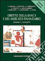 Diritto della banca e del mercato finanziario libro