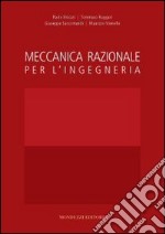 Meccanica razionale per l'ingegneria