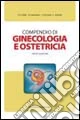 Compendio di ginecologia e ostetricia