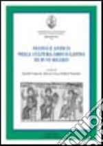 Nuovo e antico nella cultura greco-latina di IV-VI secolo libro