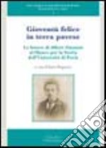 Gioventù felice in terra pavese. Le lettere di Albert Einstein al Museo per la storia dell'Università di Pavia