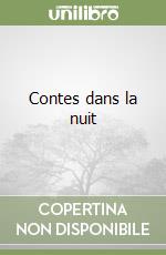 Contes dans la nuit libro