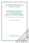 I poetri universali e la fondazione dello studium urbis. Il pontefice Bonifacio VIII dalla unam sanctam allo schiaffo di Anagni libro di Minnucci G. (cur.)