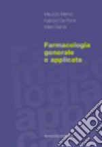 Farmacologia generale e applicata libro