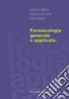 Farmacologia generale e applicata libro