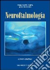 Neuroftalmologia libro di Carta Francesco Carta Arturo