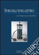 Storia della tecnica elettrica libro