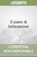 Il piano di lottizzazione libro