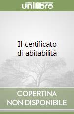 Il certificato di abitabilità libro