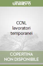 CCNL lavoratori temporanei libro