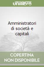 Amministratori di società e capitali