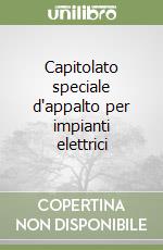 Capitolato speciale d'appalto per impianti elettrici