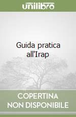 Guida pratica all'Irap libro