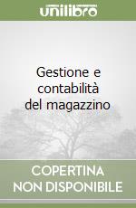 Gestione e contabilità del magazzino libro