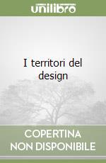 I territori del design libro