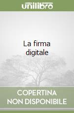 La firma digitale libro