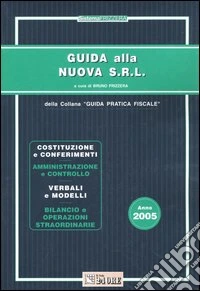 Guida alla nuova s.r.l. libro