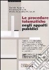 Le procedure telematiche negli appalti pubblici libro