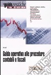 Guida operativa alle procedure contabili e fiscali libro