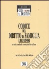 Codice del diritto di famiglia e dei minori libro