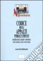 Codice degli appalti pubblici e privati libro