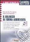 Il bilancio in forma abbreviata. Con CD-ROM libro