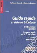 Il punto fiscale. Guida rapida al sistema tributario (3) libro