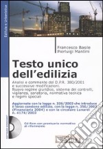 Testo Unico dell'edilizia. Con CD-ROM libro