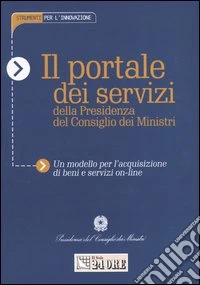 Il portale dei servizi della Presidenza del Consiglio dei Ministri libro